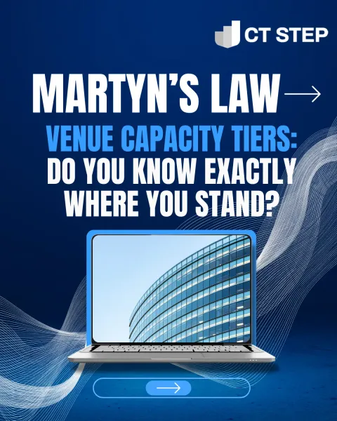 CT STEP carousel slide: Martyn's Law venue capacity tiers — do you know exactly where you stand? A laptop shows a large glass-fronted building.